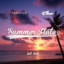 Yamppier Felav feat Julia - Summer Flute Radio Edit