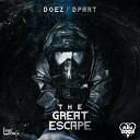 Dpart Doez feat Jiinkzy - The Great Escape