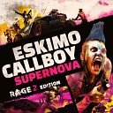 Eskimo Callboy - Supernova RAGE 2 Edition