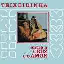 Teixeirinha - Loucura De Amar