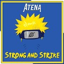 Guitarrista de Atena - Strong and Strike From Naruto