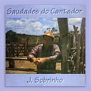 J Sobrinho - O Sol na Serra de S o Jos