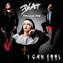 русский рок E V A - I Can Feel