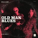 Old Man Blues - Wetoo Endless Song