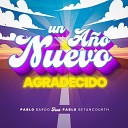 Pablo Bardo feat Pablo Betancourth - Un A o Nuevo Agradecido