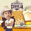 Schmittinho Grupo Marca - Na Espuma da Cerveja