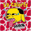 Daario L Ogrrro VAIPS - La Calorts