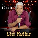 CID BELLAR - A Minha Historia