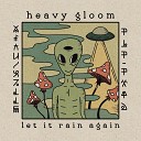 Heavy Gloom - Мемори