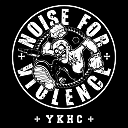 NOISE FOR VIOLENCE - People Scene
