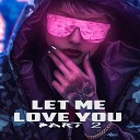 Mystyle cr - Let Me Love You Pt 2
