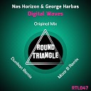 Nas Horizon George Harbas - Digital Waves Dunkan Remix