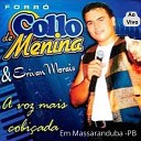 Forroz o Collo de Menina - Lapada na rachada COLLO DE MENINA