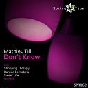 Mathieu Tili - Don 039 t Know