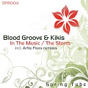 Blood Groove Kikis - The Storm Original Mix