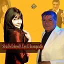 Silvia de Dolores feat Yayo el Incomparable - Otra Piel No Da Explicale Que Ya No la Quiero