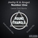 Jozhy K Angel - Number One Lessov Dub Remix