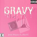 Jesie Wayne feat Jroz Tg - Gravy