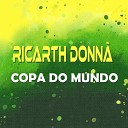 Ricarth Donn - Copa do Mundo