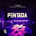 Mc Rennan Maax Deejay DJ SOUSA MIX feat MC GW - Pentada
