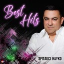 Hayk Ghevondyan Spitakci Hayko - Mayrik Armen Musik New 2015