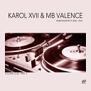 Greg Stainer - Sax Is Back Karol XVII MB Valence Loco Remix