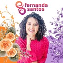 Fernanda Santos Canta - Arco ris