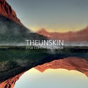 Theunskin - Heart Full of You