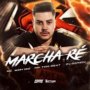 Mc Mary Maii DJ DANZIN feat MC TOM BEAT - Marcha R