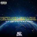 Mc Gw Mc Delux MC JOHN JB Mc Mn DJ Negritto - Montagem Espacial