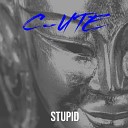 C UTE - Stupid