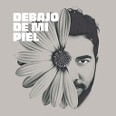 Carlos Dechari - Debajo de mi piel