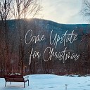 Anthony Patrick Hello - Come Upstate for Christmas