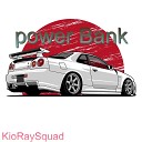 KioRaySquad - Power Bank