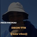DHOM TTH prod Thomas no beat - Sem Medo