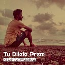 Ketan Patwardhan - Tu Dilele Prem