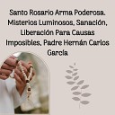 Julio Miguel Grupo Nueva Vida Padre Hern n Carlos Garc… - Misterios Luminosos Jueves En Vivo