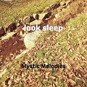 Mystic Melodies - rubber sleep