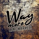 Lani Markell - Way More
