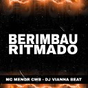 REVOLU O MANDELA DJ Vianna Beat MENOR CWB - BERIMBAU RITMADO