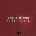 Yung Sarria - Guxxi Manne