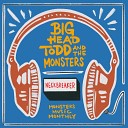 Big Head Todd The Monsters - Neckbreaker
