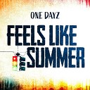 One Dayz - Feels Like Summer Reggae Cover