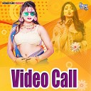 Vinay Nirala - Video Call