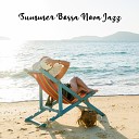 Summertime Music Paradise Instrumental Jazz M sica… - Cold Iced Coffee
