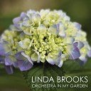 Linda Brooks - You re a Rose