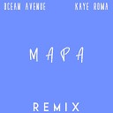 Ocean Avenue - MAPA Remix