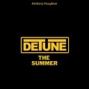 Anthony Houghton - Detune the Summer