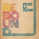 Coco La Funk - Rebound