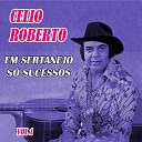 Celio Roberto - Estou Apaixonado